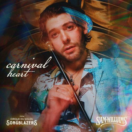 Sam Williams - Carnival Heart (OST Cirque Du Soleil Songblazers)