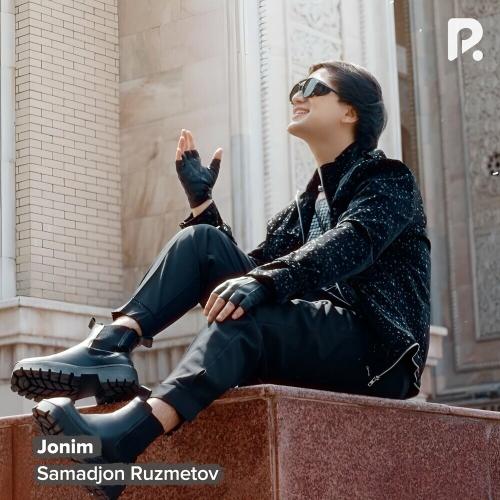 Jonim - Samadjon Ruzmetov
