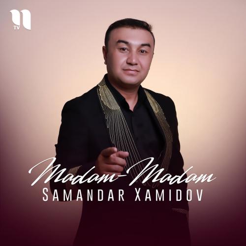 Madam-Madam - Samandar Xamidov