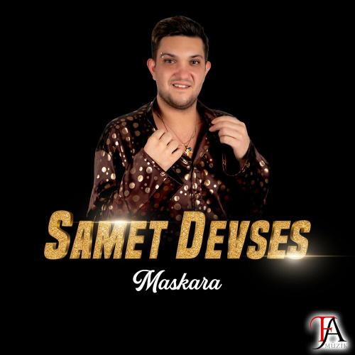 Maskara - Samet Devses