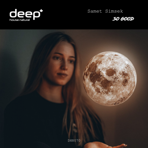Samet Simsek - So Good