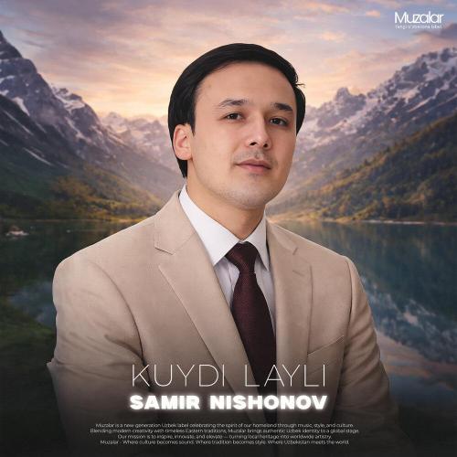 Samir Nishonov - Kuydi Layli