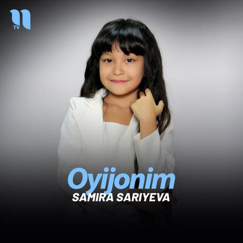 Oyijonim - Samira Sariyeva