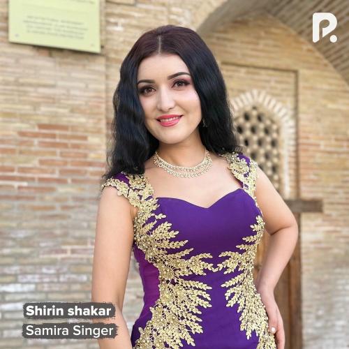 Shirin Shakar - Samira singer