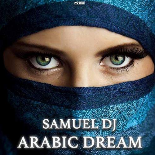 Arabic Dream - Samuel DJ