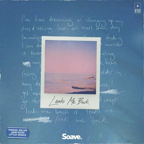 Samuel Miller feat. Jane Good x Little Venice - Leads Me Back