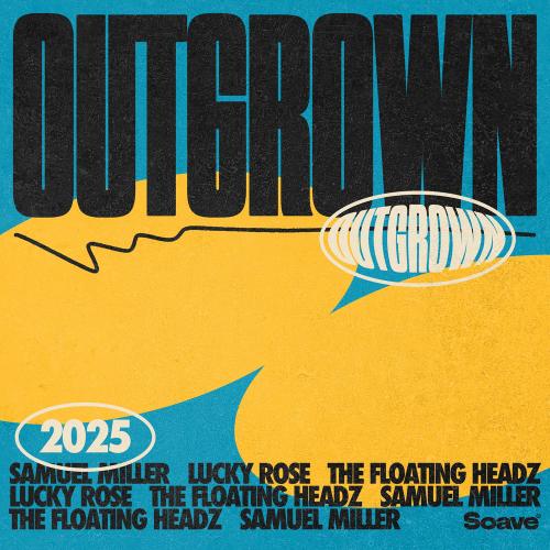 Samuel Miller & Lucky Rose feat. The Floating Headz - Outgrown