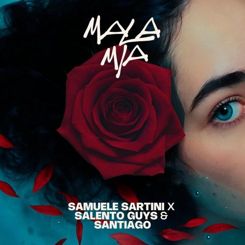 Samuele Sartini - Mala Mia
