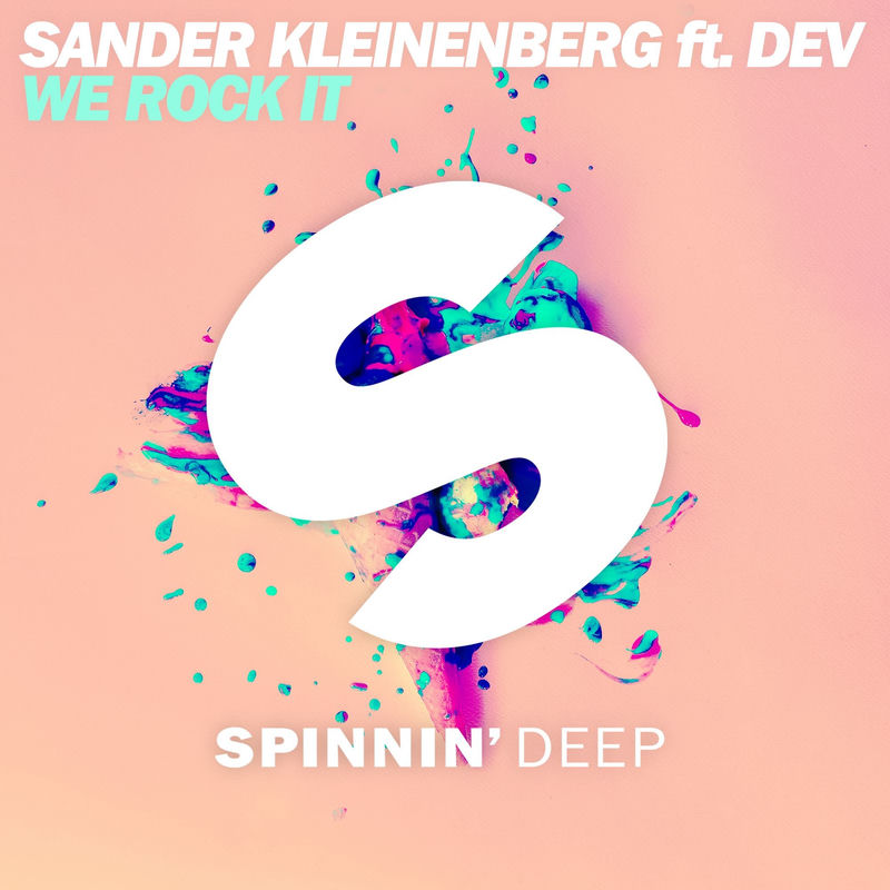 We Rock It (Feat. Dev) - Sander Kleinenberg feat. Dev