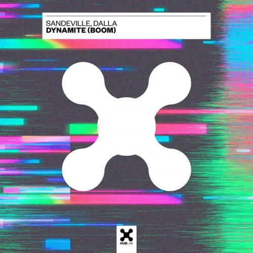Sandeville feat. Dalla - Dynamite (Boom)