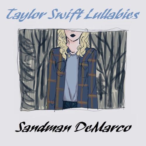 Sandman DeMarco - August (Lullaby)