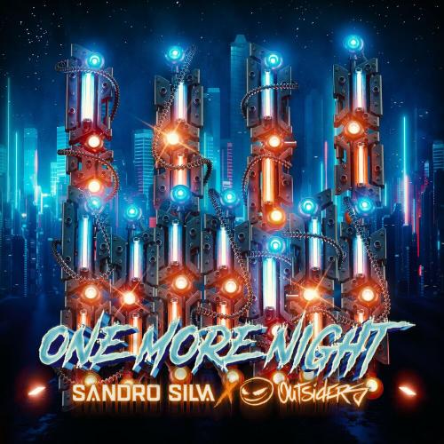 Sandro Silva & Outsiders - One More Night
