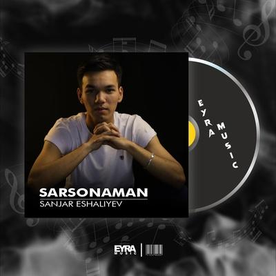 Sanjar Eshaliyev - Sarsonaman