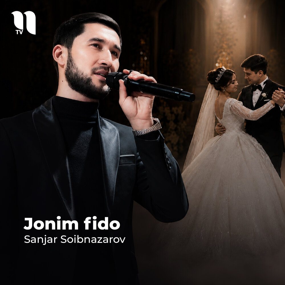 Jonim Fido - Sanjar Soibnazarov