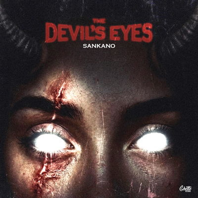 THE DEVIL'S EYES - SANKANO