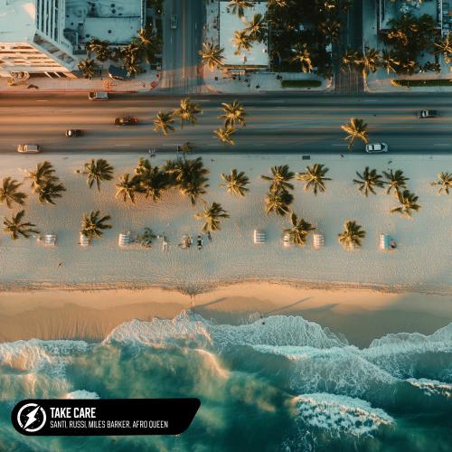 Santi, Russi, Miles Barker & Afro Queen - Take Care