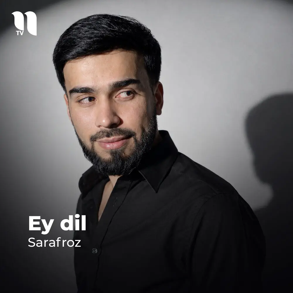 Ey Dil - Sarafroz