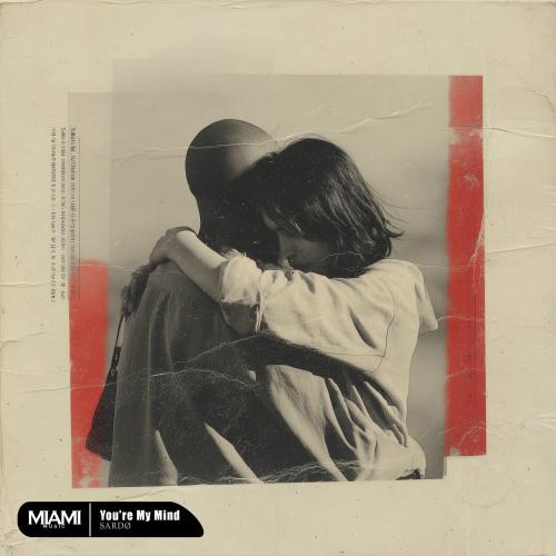 SARDØ - You're My Mind