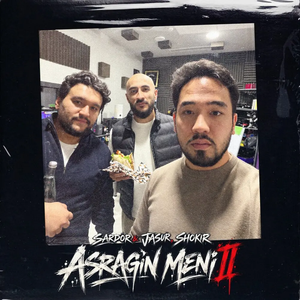 Asragin meni II - Sardor & Jasur, Shokir