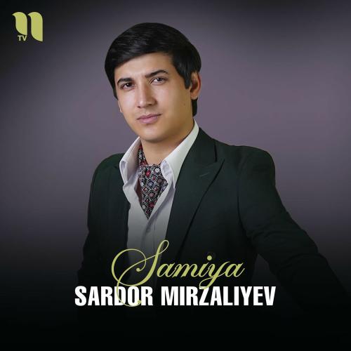 Samiya - Sardor Mirzaliyev