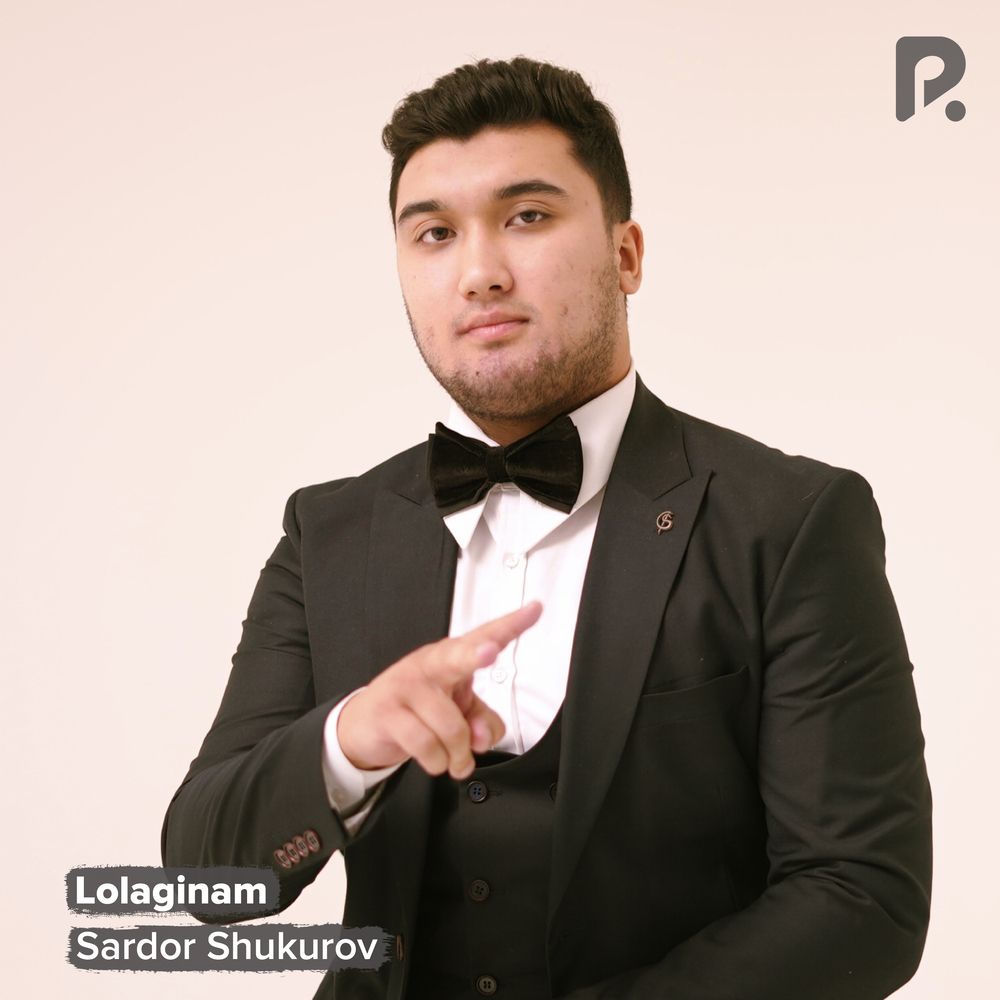 Lolaginam - Sardor Shukurov
