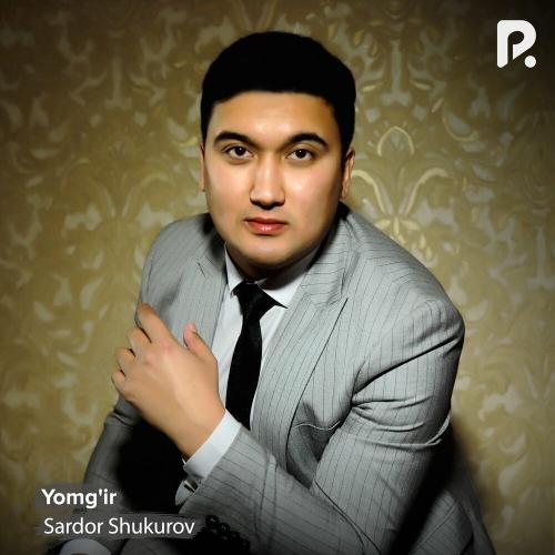Yomg'ir - Sardor Shukurov