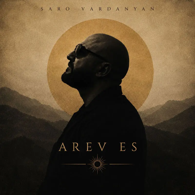 Arev Es - Saro Vardanyan