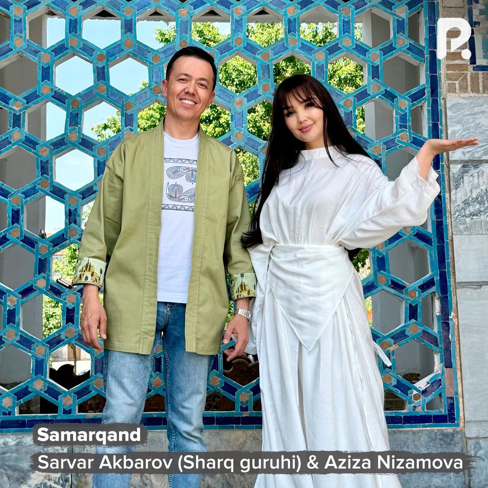 Samarqand - Sarvar Akbarov Sharq guruhi & Aziza Nizamova