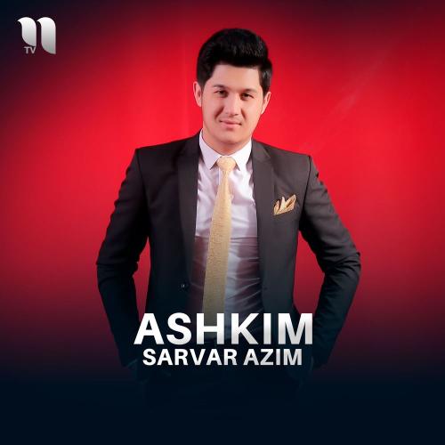 Ashkim - Sarvar Azim