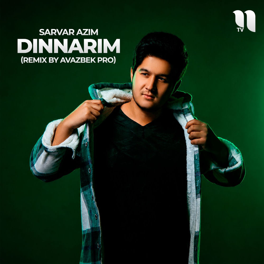 Dinnarim - Sarvar Azim feat. Avazbek Pro