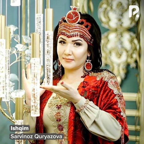 Ishqim - Sarvinoz Quryazova