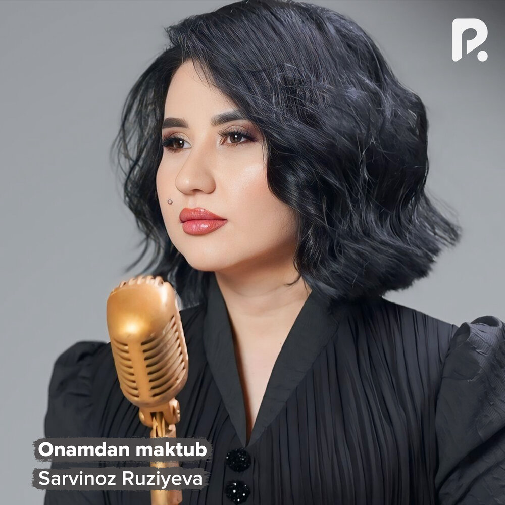 Onamdan maktub - Сарвиноз Рузиева