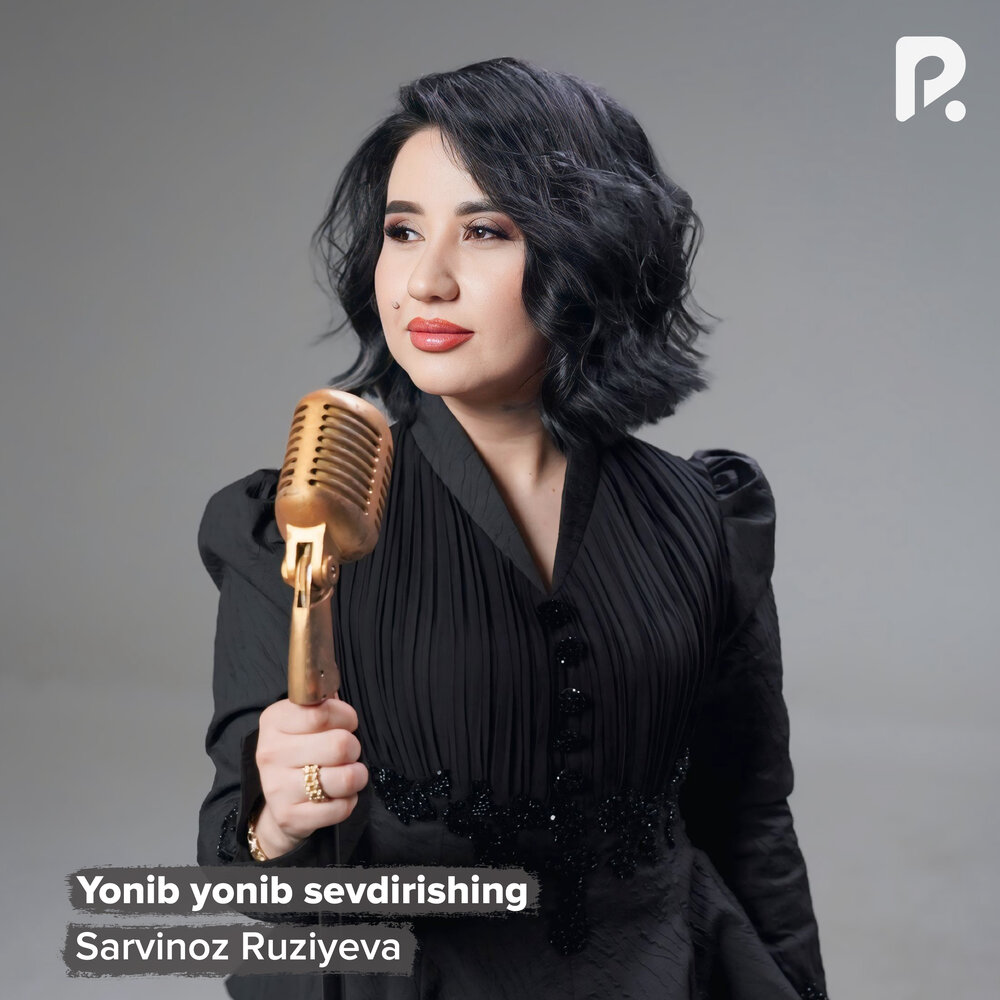 Yonib yonib sevdirishing - Сарвиноз Рузиева