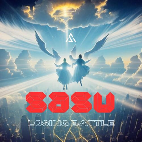 SASU - Losing Battle