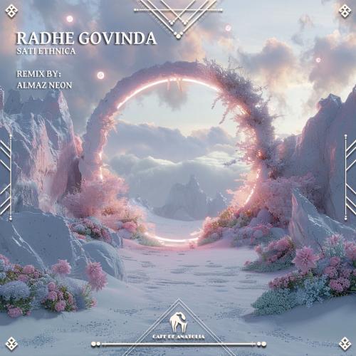 Sati Ethnica & Cafe De Anatolia feat. Almaz Neon - Radhe Govinda (Almaz Neon Remix)
