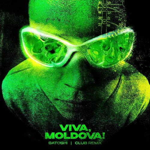 Satoshi - Viva, Moldova! (Club Remix)