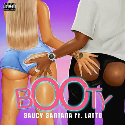 Booty - Saucy Santana feat. Latto