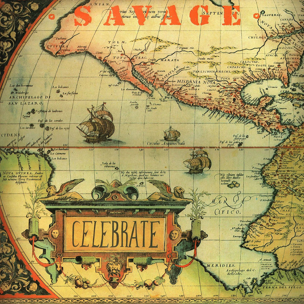 Celebrate (Extended Version) - Savage