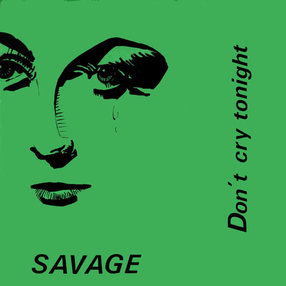 Don't Cry Tonight (Instrumental Version) - Savage