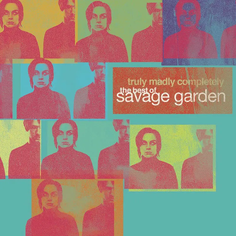 Affirmation - Savage Garden