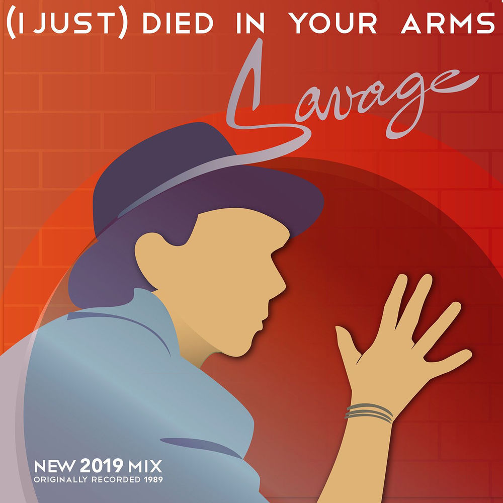 (I Just) Died In Your Arms (Original Radio Version) - Savage