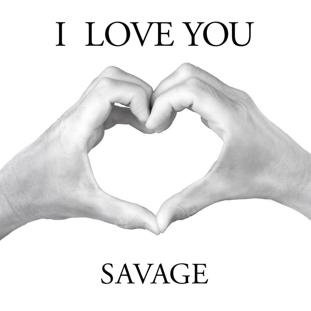 I Love You (Rain Dub) - Savage
