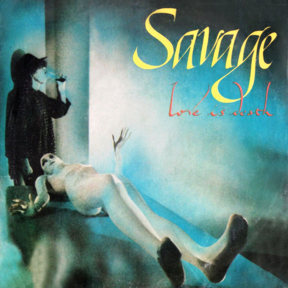 Love Is Death - Savage