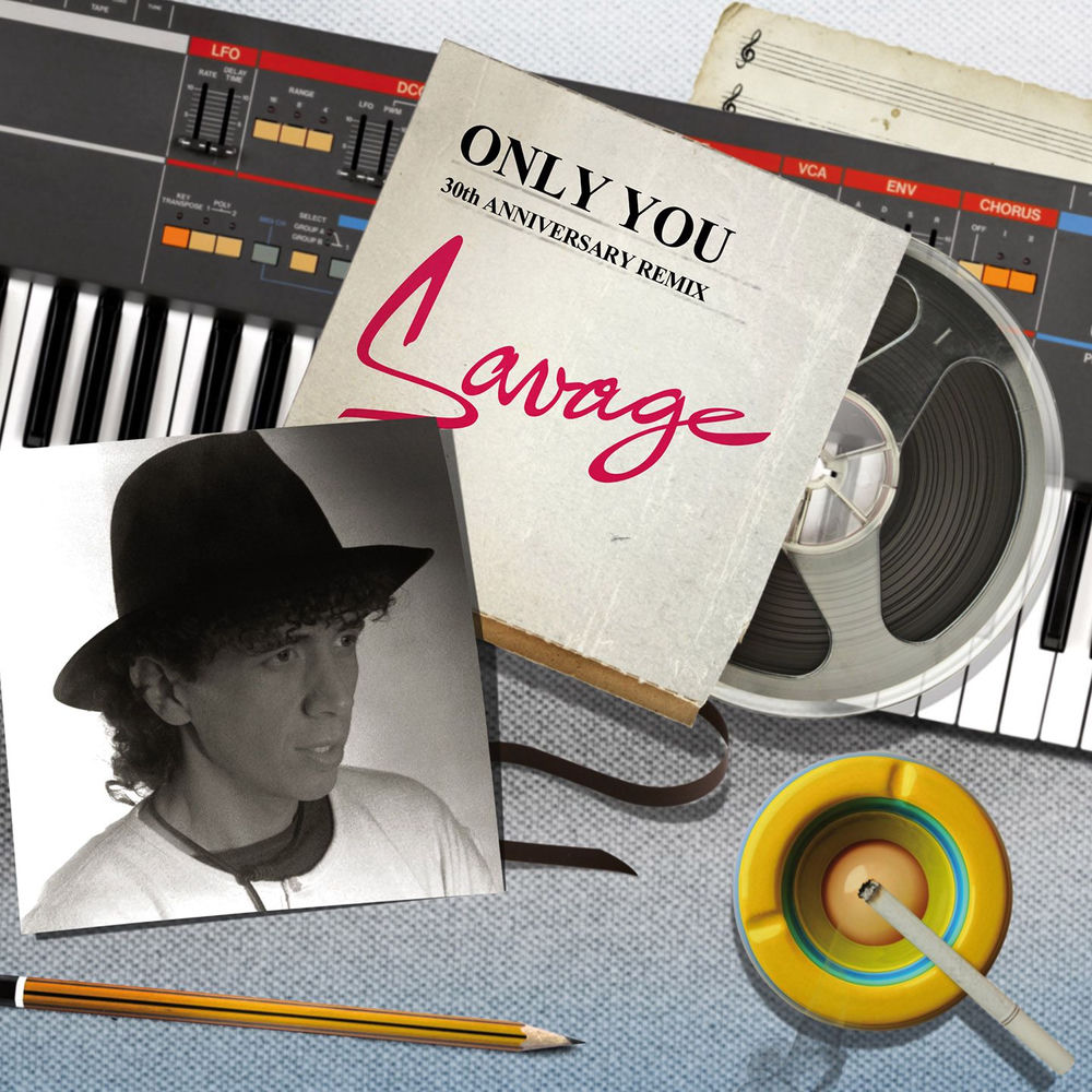 Only You (Slow Version) - Savage