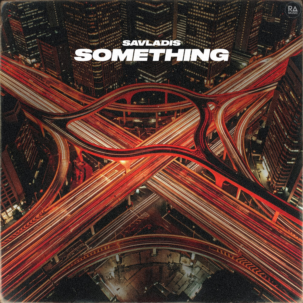 Something - Savladis