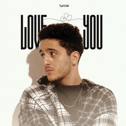 SAYAN - Love You