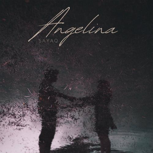 SAYAQ - Angelina