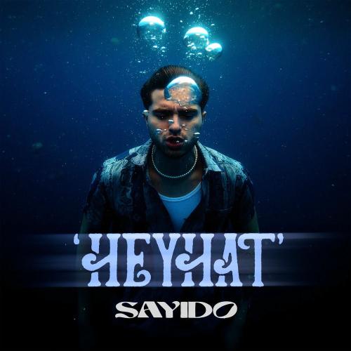 sayido - Heyhat