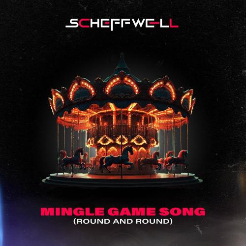 Scheffwell - Mingle Game Song (Round And Round)