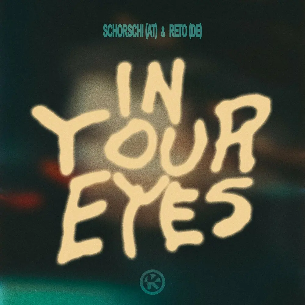 In Your Eyes (Extended Mix) - Schorschi (AT), Reto (DE)